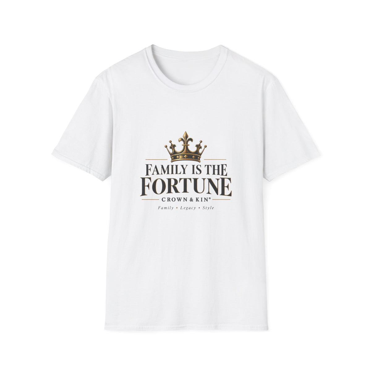 Family Is the Fortune™ Signature Tee | Crown & Kin